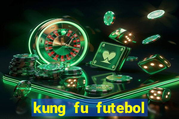 kung fu futebol clube download 1080p